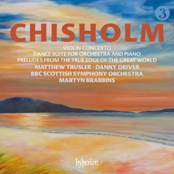 CD BBC Scottish Symphony Orchestra: Violin Concerto ∙ Dance Suite For Orchestra And Piano ∙ Preludes From The True Edge Of The Great World