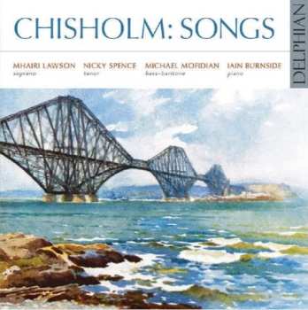 Album Nicky Spence: Chisholm: Songs