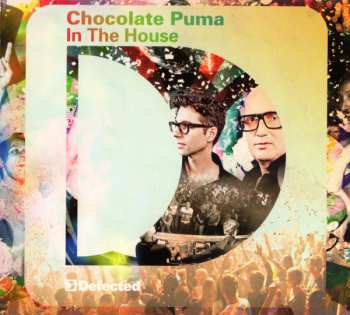 Album Chocolate Puma: Defected Presents Chocolate Puma In The House