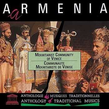 Album Choir of the Mekhitarist Community of San Lazzaro: Armenia: Liturgical Chants