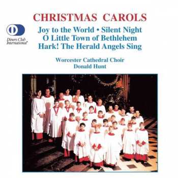 CD Choir Of Worcester Cathedral: Christmas Carols