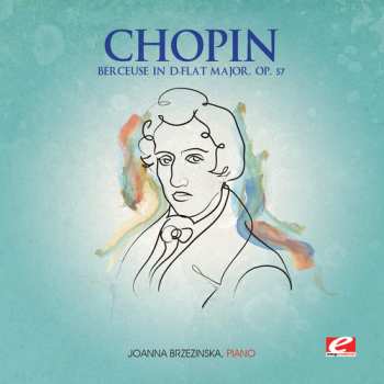 CD Frédéric Chopin: Berceuse In D-flat Major