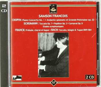 Album Chopin / Bach / Franck / Schumann / Francois: Piano Cto 1