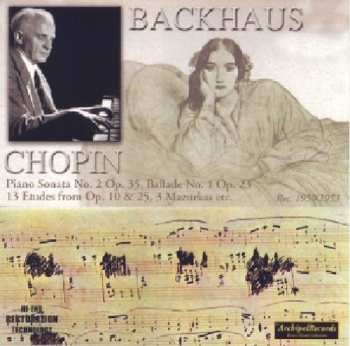 Album Chopin / Backhaus: Pno Son 2 Ballade