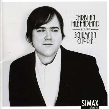 Album Chopin / Hadland: Chopin & Schumann Piano Works