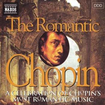 CD Frédéric Chopin: The Romantic Chopin