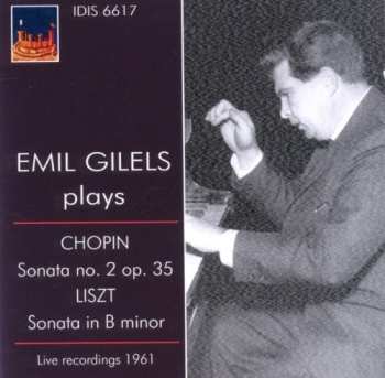 Album Frédéric Chopin: Chopin: Sonata No. 2 Op. 35, Liszt: Sonata In B Minor