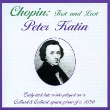 Album Frédéric Chopin: Chopin First And Last