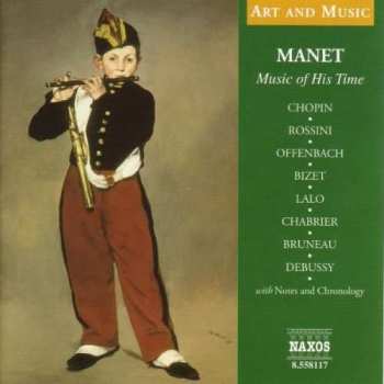 CD Frédéric Chopin: Manet: Music Of His Time