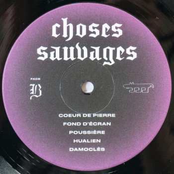 LP Choses Sauvages: Choses Sauvages