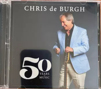 Chris de Burgh: 50 Years Of Music