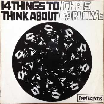 LP Chris Farlowe: 14 Things To Think About