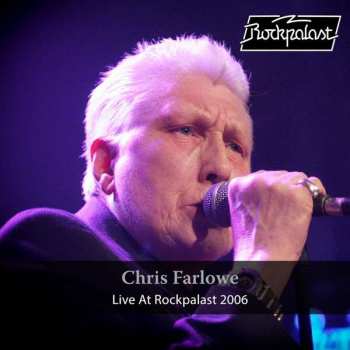 2LP Chris Farlowe: Live At Rockpalast 2006