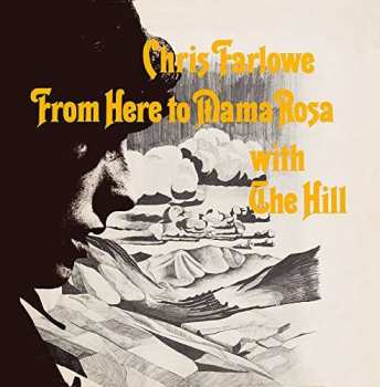 CD Chris Farlowe: From Here To Mama Rosa