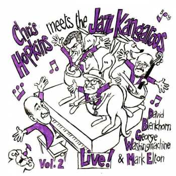 CD Chris Hopkins: Chris Hopkins Meets The Jazz Kangaroos Vol. 2: Live!