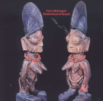 CD Chris McGregor's Brotherhood Of Breath: Chris McGregor's Brotherhood Of Breath