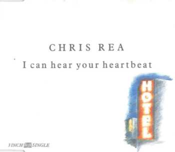 CD Chris Rea: I Can Hear Your Heartbeat