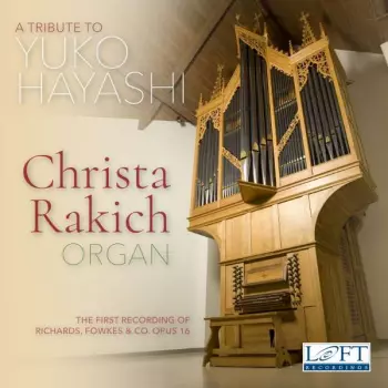 Christa Rakich: A Tribute To Yuko Hayashi