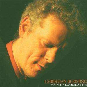 Album Christian Bleiming: MY BLUE BOOGIE STYLE