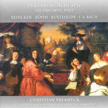 CD Christian Brembeck: Fantastic Style: Harpsichord Works