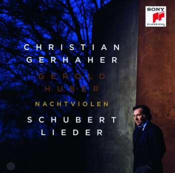Album Franz Schubert: Nachtviolen: Schubert Lieder