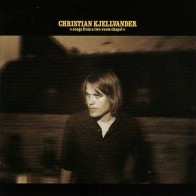 Album Christian Kjellvander: Songs From A Two-Room Chapel
