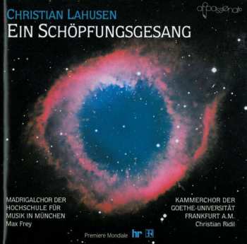 2CD Christian Lahusen: Ein Schöpfungsgesang