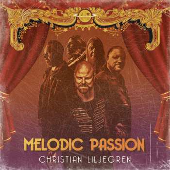Album Christian Liljegren: Melodic Passion