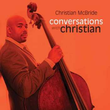 CD Christian McBride: Conversations With Christian