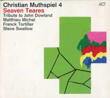 CD Christian Muthspiel 4: Seaven Teares