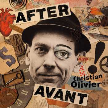 LP Christian Olivier: After Avant