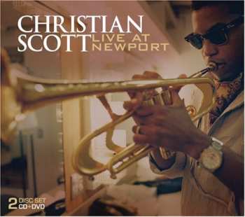 Album Christian Scott: Live At Newport