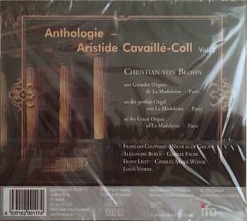 CD Christian von Blohn: Récital à La Madeleine (Anthologie - Aristide Cavaillé-Coll, Vol. 2)