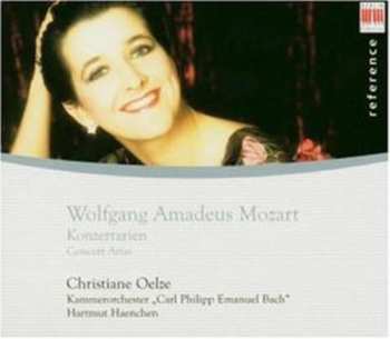 Album Christiane Oelze: Wolfgang Amadeus Mozart: Konzertarien · Concert Arias