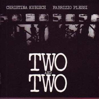 CD Christina Kubisch: Two And Two