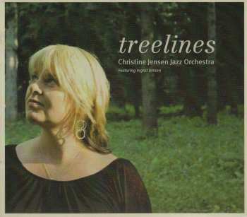 Album Christine Jensen Jazz Orchestra: Treelines