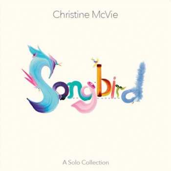 LP Christine McVie: Songbird: A Solo Collection CLR