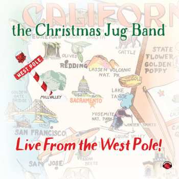 Album The Christmas Jug Band: Live From The West Pole