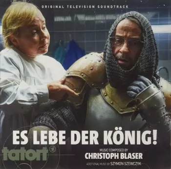 Christoph Blaser: Tatort: Es Lebe Der König! (Original Television Soundtrack)