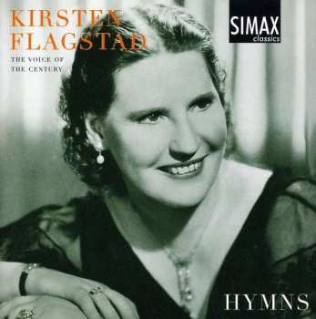 CD Christoph Ernst Friedrich Weyse: Kirsten Flagstad - Hymns
