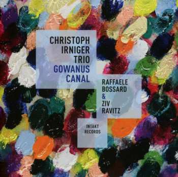 CD Christoph Irniger Trio: Gowanus Canal