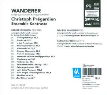 SACD Christoph Prégardien: Wanderer (Songs By Schumann, Killmayer & Mahler)