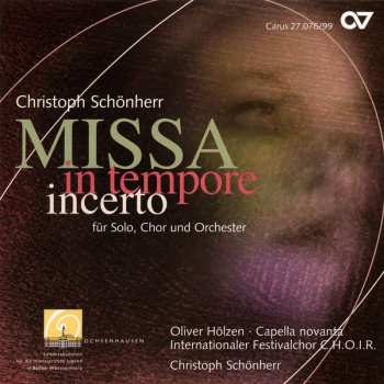 CD Christoph Schönherr: Missa In Tempore Incerto