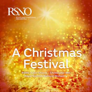 Album Royal Scottish National Orchestra: A Christmas Festival