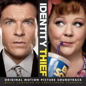 Album Christopher Lennertz: Identity Thief (Original Motion Picture Soundtrack)