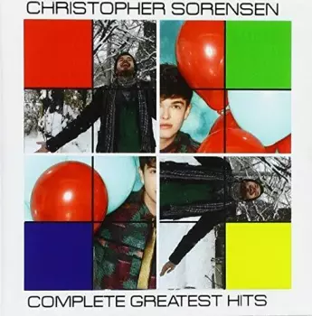 Christopher Sorensen: Complete Greatest Hits