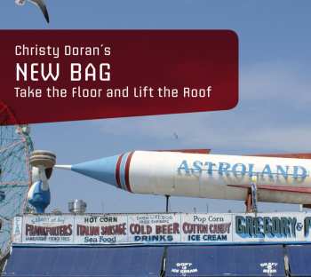 Album Christy Doran's New Bag: Take The Floor And Lift The Roof