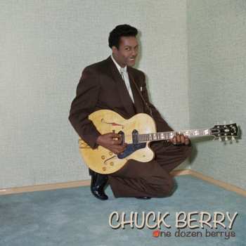 LP Chuck Berry: One Dozen Berrys DLX | LTD | CLR
