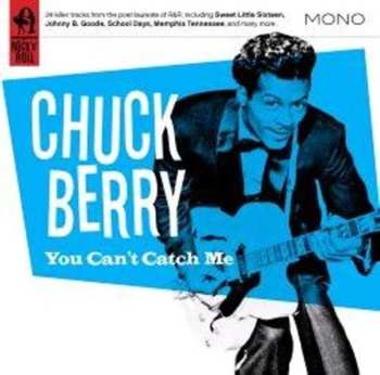CD Chuck Berry: You Can't Catch Me