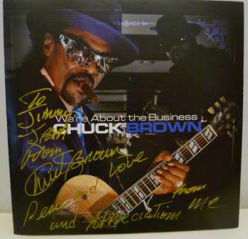 CD Chuck Brown: We're About The Business